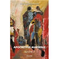 Apocalypse marseille