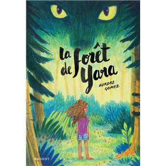 La forêt de Yara - 1