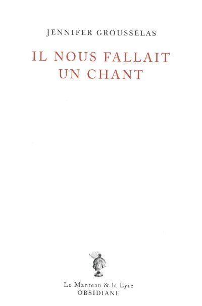 Il nous fallait un chant
