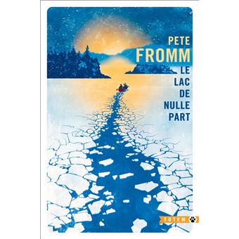 Le lac de nulle part - 1