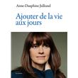 Ajouter de la vie aux jours