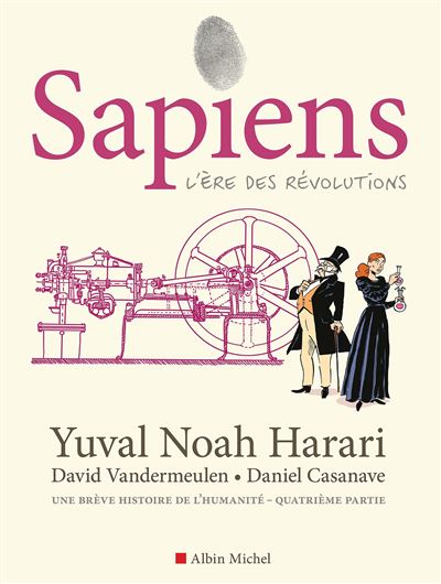 Sapiens (Vandermeulen-Casanave) - Tome 04 - L'ère des révolutions (2025)