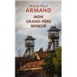 Mon grand-père mineur
