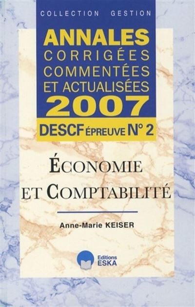 Annales 2007 descf n 2 economie et compt