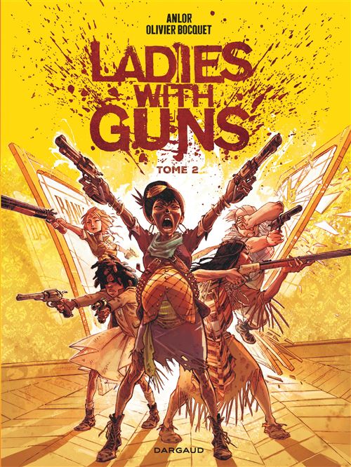 Olivier Bocquet Ladies With Guns - Tome 2 - Image 2