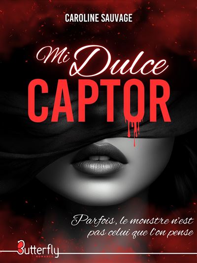 Mi dulce captor - Caroline Sauvage (2024)