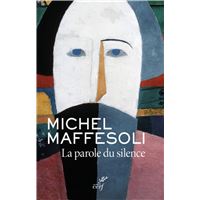 LA PAROLE DU SILENCE