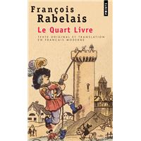 Le Quart Livre (texte original et translation en français moderne)