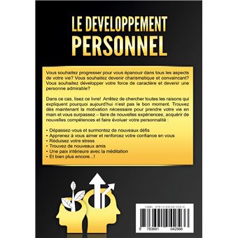 LE DEVELOPPEMENT PERSONNEL - Plus de succès et de bonheur dans votre vie