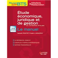 Étude économique, juridique et de gestion de l'entreprise hôtelière - Le manuel