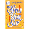 The seven year slip