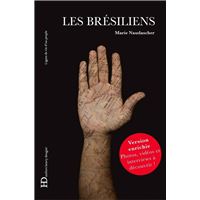 Les Brésiliens - version enrichie