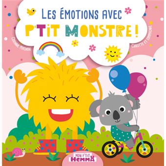 couverture de : Les &eacute;motions avec P'tit monstre !