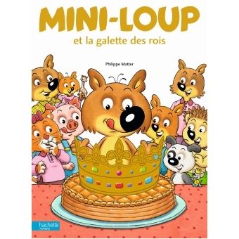 Mini-Loup - Mini-Loup et la galette des Rois - 1