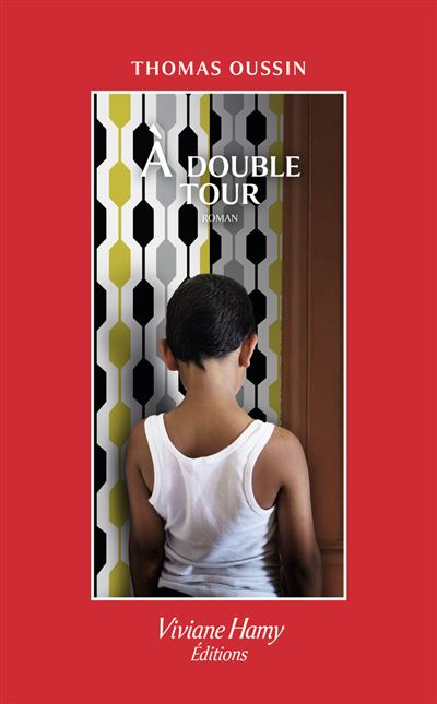 À double tour -  Oussin Thomas - broché