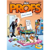 Les Profs - Tome 6 - Classe touriste