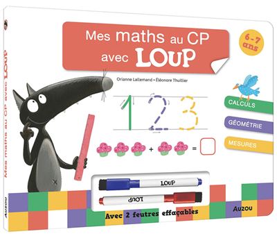 Mes maths au CP avec Loup - Livre-ardoise - Orianne Lallemand - Auzou Philippe Eds - cartonné - Scolaire / Universitaire