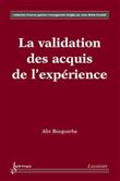 La validation des acquis de l'expérience