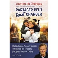 Partager peut tout changer