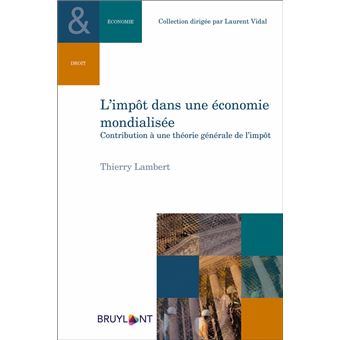 L'impôt dans une économie mondialisée - 1