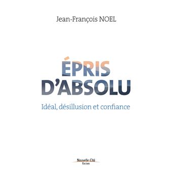 Épris d'absolu - 1