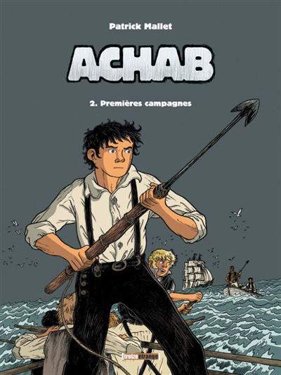 Achab - Tome 02