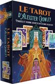 Le Tarot d'Aleister Crowley - Pensées et visions secrètes du célèbre occultiste