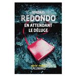 En Attendant Le Deluge