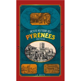 Petite histoire des pyrenees (geste) (poche - relie) coll. baroque (bp) - 1