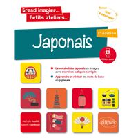 Grand imagier... Petits ateliers... Japonais en images avec exercices ludiques