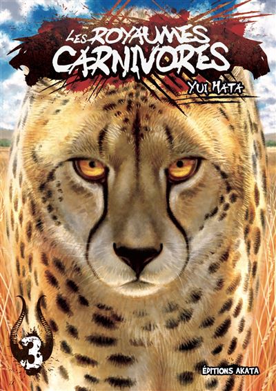 Les Royaumes Carnivores - tome 3 - Yui Hata - broché