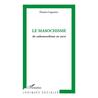 Le masochisme - 1
