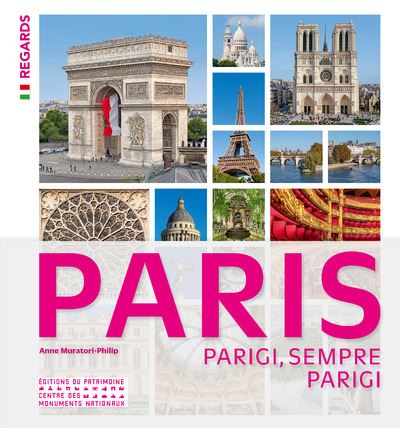 Paris, toujours Paris ! (italien) - Anne Muratori-Philip - broché