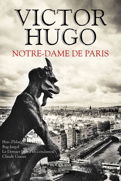 Notre-Dame de Paris - Victor Hugo - Bouquins Editions - broché - Roman - Bouquins Editions
