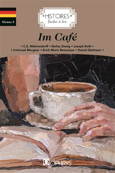 Im Café - allemand Edition bilingue français allemand - Daniel Glattauer - Ophrys - broché - Méthode de langue
