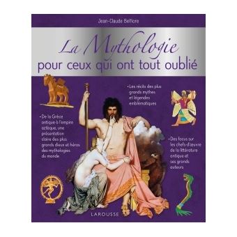 La mythologie pour ceux qui ont tout oublié - 1