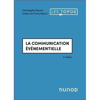 La communication événementielle - 3e éd. - 1