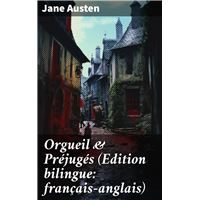 PDF] Orgueil et Préjugés (Edition bilingue: français-anglais) by