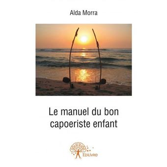 Le manuel du bon capoeiriste enfant - 1