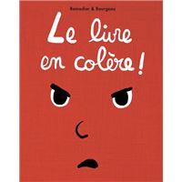 Le livre en colère !