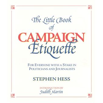 The Little Book of Campaign Etiquette - 1