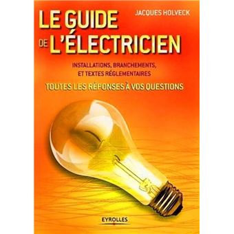 Le guide de l'électricien - 1