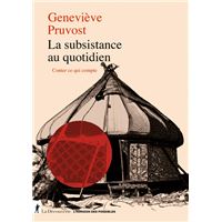 La subsistance au quotidien - Conter ce qui compte