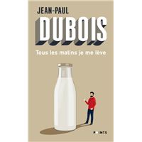 Tous les matins je me lève