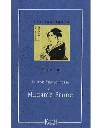 La troisième jeunesse de Madame Prune
