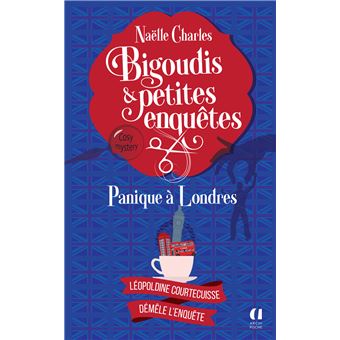 Bigoudis et petites enquêtes - Tome 7 Panique à Londres
