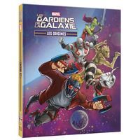 MARVEL - Les Origines - Les Gardiens de la Galaxie