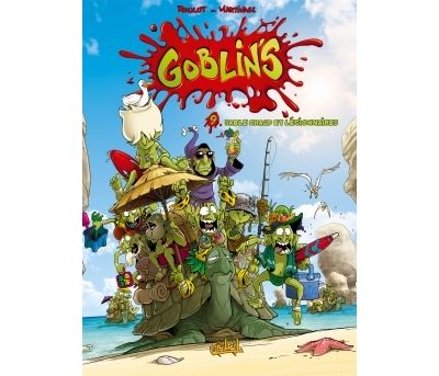 Goblin's - Tome 09 - Sable Chaud et Légionnaires