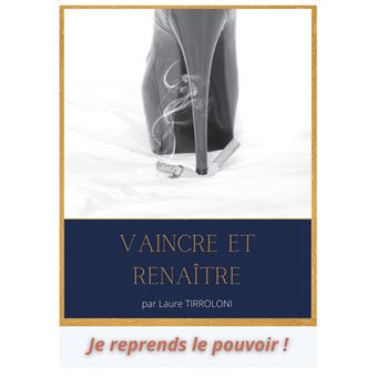 Vaincre et renaître - 1