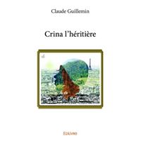 Crina l'héritière